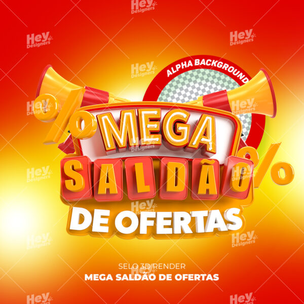 Selo 3D - Mega Saldão de Ofertas - PSD/PNG