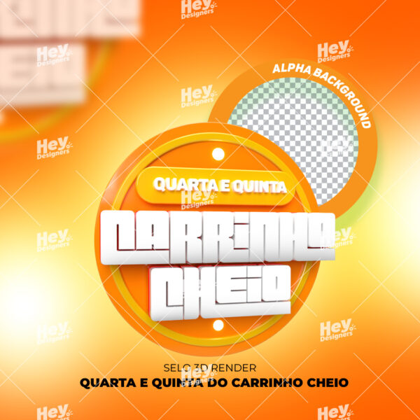 Selo 3D Quarta e Quinta do Carrinho Cheio - PSD/PNG
